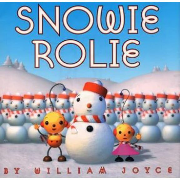 Pre-Owned Snowie Rolie (Hardcover) 0060292857 9780060292850
