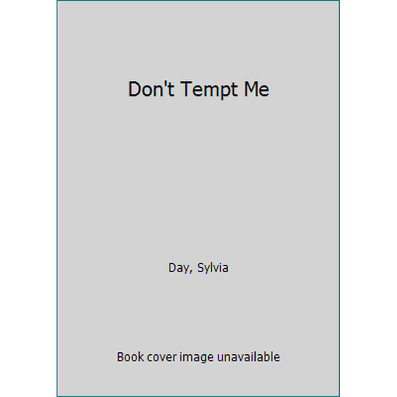 Pre-Owned Don't Tempt Me (Mass Market Paperback) 0758217641 9780758217646