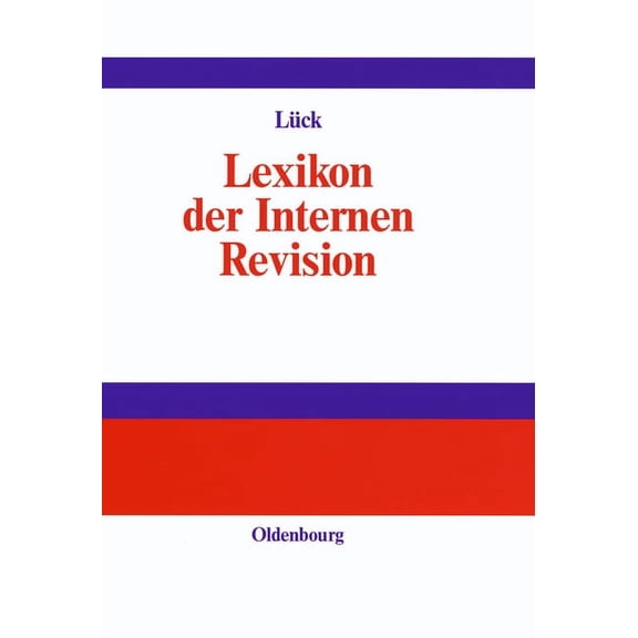 Lexikon der Internen Revision, (Hardcover)
