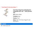 thumbnail image 2 of Front Door Hinge Pin and Bushing Kit - Compatible with 1987 - 1988 Chevy V30, 2 of 3