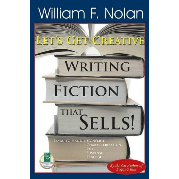 Let's Get Creative!: Writing Fiction That Sells (Paperback)