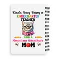 thumbnail image 2 of Kinda Busy Being Kindergarten Teacher and American Shorthair Mom Spiral Bound Journal Cat Lover Kitten Owner Gifts 5x7in Spiral Notebook - 02005, 2 of 5