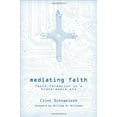 thumbnail image 4 of Mediating Faith: Faith Formation in a Trans-media Era, (Paperback), 4 of 4
