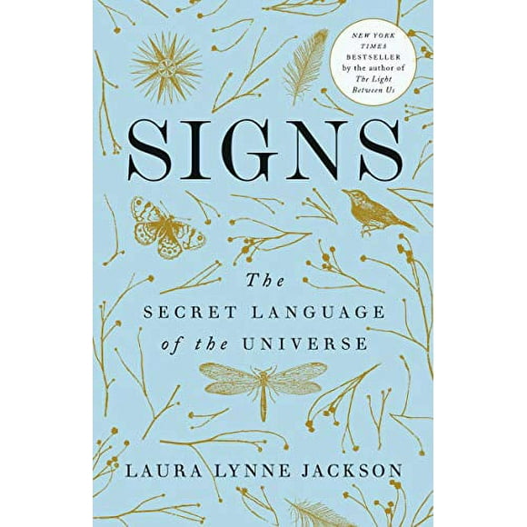Signes, le Langage Secret de l'Univers