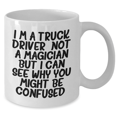 thumbnail image 2 of Funny Quotes for Truck Drivers, White Coffee Mug Gifts from Men to Truck Driver, 11oz or 15oz Capacity, Father's Day Unique Gifts, 2 of 4
