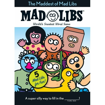 The Maddest of Mad Libs (Paperback)
