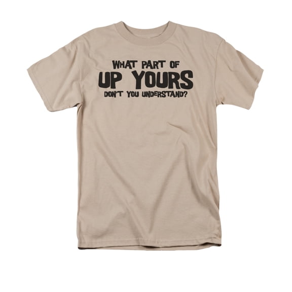 Up Yours Officially Licensed Adult T Shirt