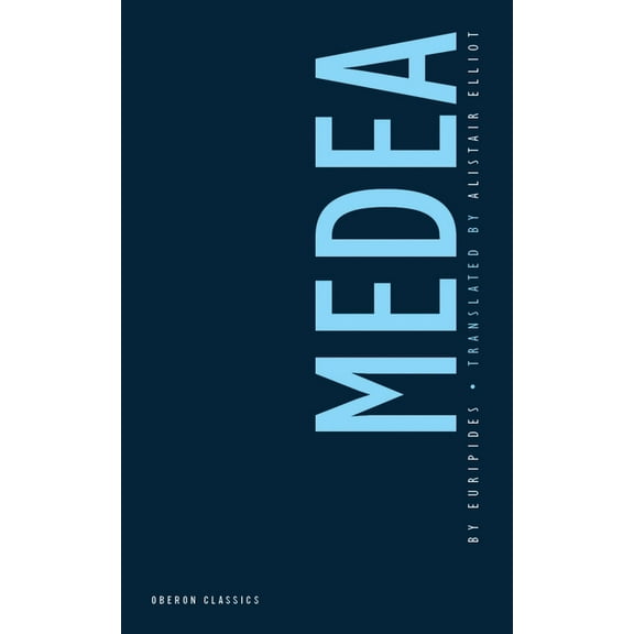 Oberon Classics Medea, (Paperback)