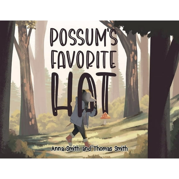 Possum's Favorite Hat, (Paperback)