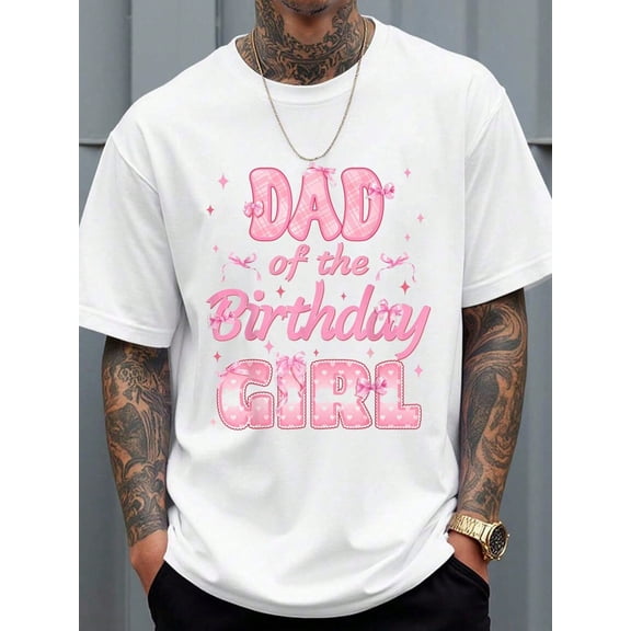 100% Cotton T Shirts Dad And Mom Of The Birthday Girl Coquette Family Matching T-Shirt Men Shirts