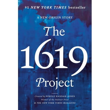 The 1619 Project: A New Origin Story, (Paperback)