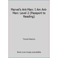 thumbnail image 1 of Pre-Owned Marvel's Ant-Man: I Am Ant-Man: Level 2 (Passport to Reading) (Paperback) 0316256714 9780316256711, 1 of 1