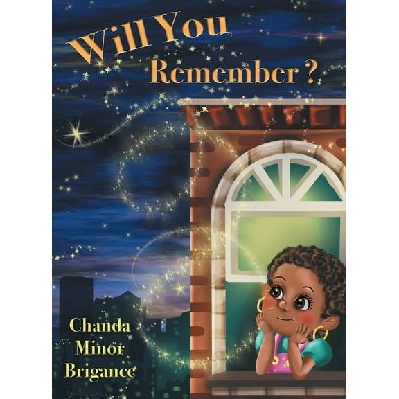Chan Is a Caregiver Will You Remember?, (Hardcover)