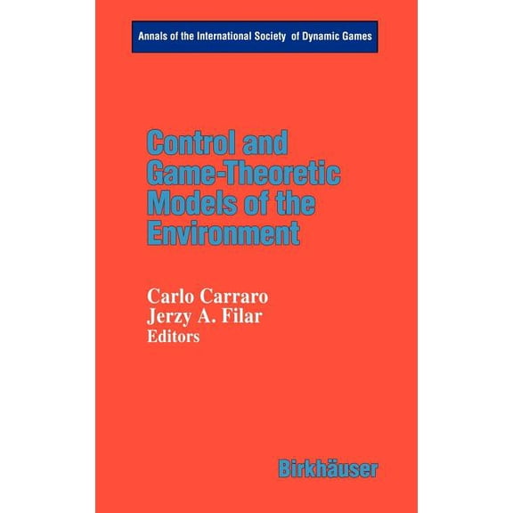 Annals of the International Society of D Control and Game-Theoretic Models of the Environment, Book 2, (Hardcover)
