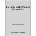thumbnail image 1 of Pre-Owned Brave Little Noddy (My Noddy Light Up Book) (Unknown) 1575846837 9781575846835, 1 of 1