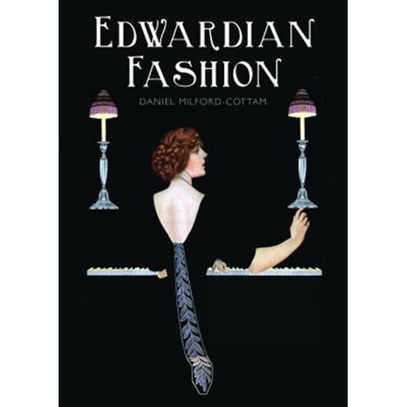Pre-Owned Shire Library: Edwardian Fashion (Paperback)