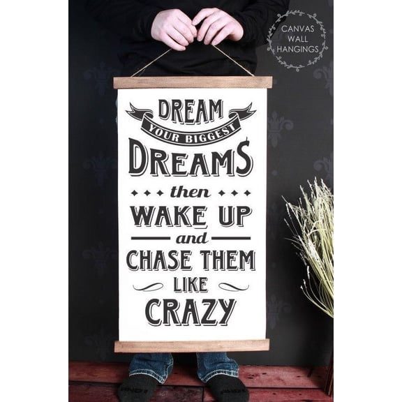 Wood Canvas Sign Wall Hanging, Dream Chase Them Like Crazy Nursery Wall Art 15x26-Inch