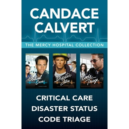 The Mercy Hospital Collection: Critical Care / Disaster Status / Code Triage -