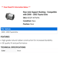 thumbnail image 2 of Rear Axle Support Bushing - Compatible with 2000 - 2003 Toyota Echo 2001 2002, 2 of 2