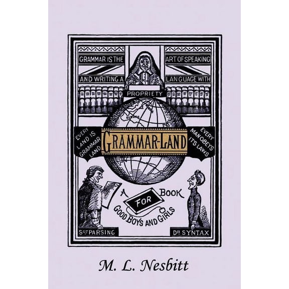 Grammar-Land (Yesterday's Classics), (Paperback)
