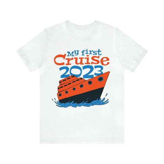 My First Cruise 2023 Shirt, Cruise Vacation T-Shirts