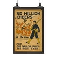 thumbnail image 2 of Print: Six Million Cheers - For Our Sailor Boys - The Best Ever!, 1918, 2 of 4