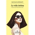 thumbnail image 1 of Libro La Vida Intima. Tapa Blanda, Autor Niccolo Ammaniti, Editorial Anagrama, 1 of 2