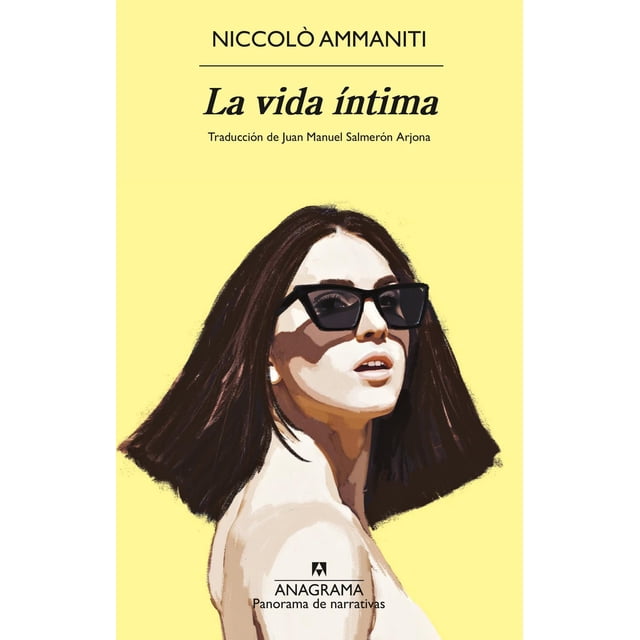 Libro La Vida Intima. Tapa Blanda, Autor Niccolo Ammaniti, Editorial Anagrama