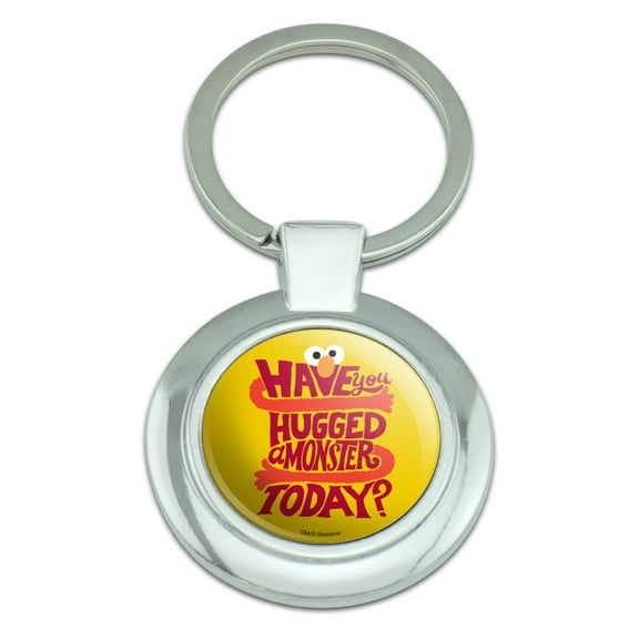 Sesame Street Have You Hugged a Monster? Keychain Classy Round Chrome Plated Metal