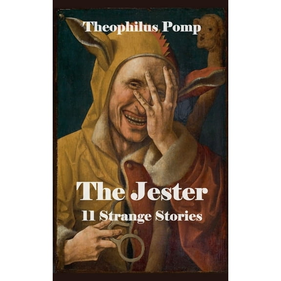 The Jester. 11 Strange Stories, (Paperback)