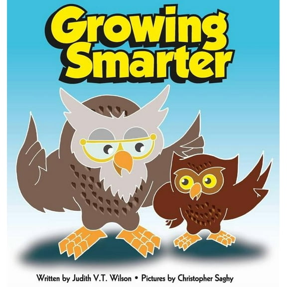 Growing Smarter, (Hardcover)