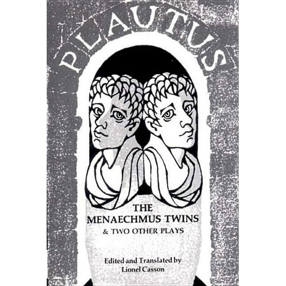 Norton Library (Paperback) Menaechmus Twins and Two Other Plays, Book N602, (Paperback)