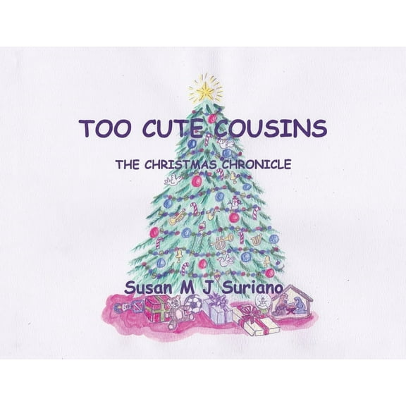 Too Cute Cousins: The Christmas Chronicles (Paperback)