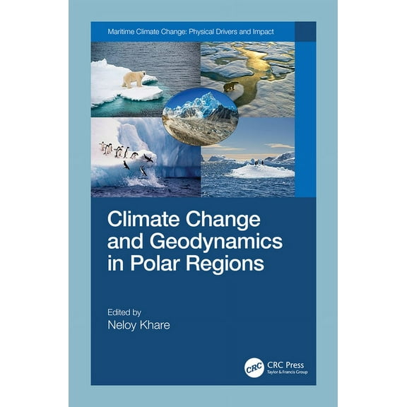 Maritime Climate Change Climate Change and Geodynamics in Polar Regions, (Hardcover)
