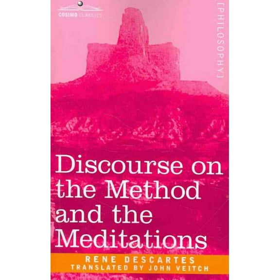 Cosimo Classics: Discourse on the Method and the Meditations (Paperback)