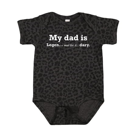 

Inktastic My Dad is Legendary Gift Baby Boy or Baby Girl Bodysuit