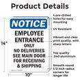 thumbnail image 2 of (2 Pack) Employee Entrance Only No Deliveries OSHA Notice Sign 10 Inch X 14 Inch Indoor / Outdoor Rust-Free Aluminum Metal Signs for Workplace, Workshop, and Construction Site, Made in, 2 of 8