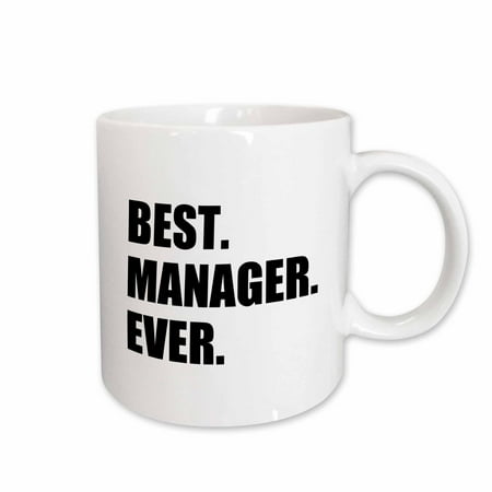 

3dRose Best Manager Ever - worlds greatest managerial worker - fun job pride Ceramic Mug 15-ounce