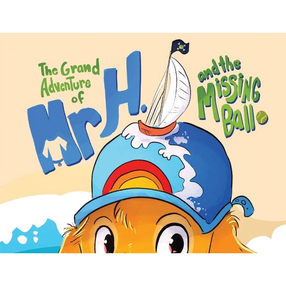 The Grand Adventure of Mr H. and the Missing Ball, (Paperback)