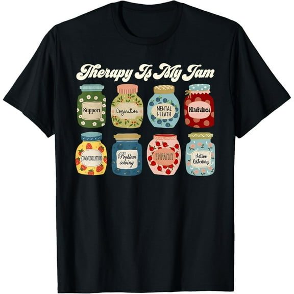 Therapist Therapy is My Jam Mental Health Counselor Gift T-Shirt Shirts