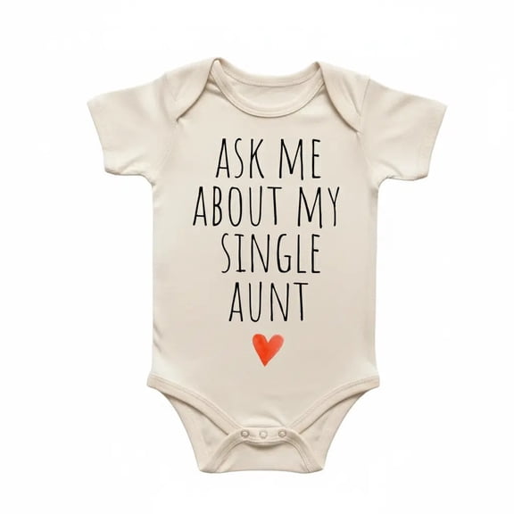 Single Aunt Newborn Baby Bodysuit