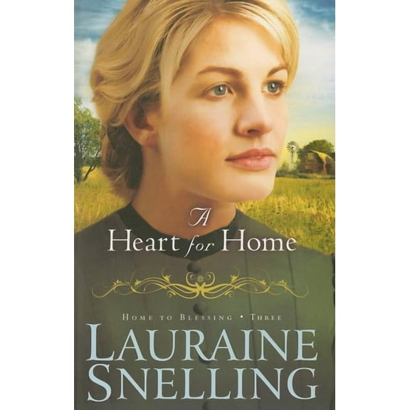 Home to Blessing A Heart for Home, Book 3, (Paperback)