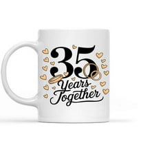 Funny Gift 35th Wedding Anniversary Present for Him and Her, Married for 35 Years, 35th Anniversary for Husband & Wife, 35 Years Together with Her 11 Oz White Ceramic Coffee Mug