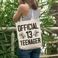thumbnail image 2 of Official 13 Teenager, 13th Birthday Celebrant, 12oz Canvas Tote Bag, 2 of 3