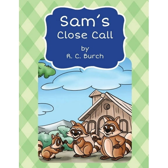 Sam's Close Call, (Paperback)