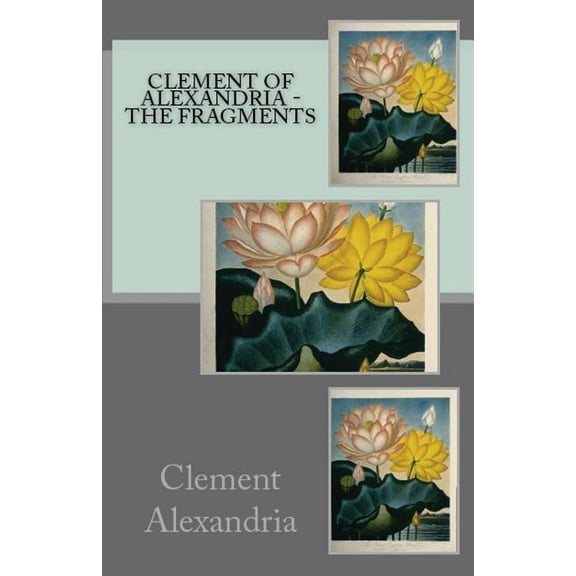 Lighthouse Church Fathers: The Fragments (Paperback)