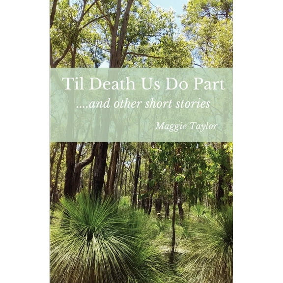 Til Death Us Do Part....and other short stories, (Paperback)