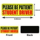 thumbnail image 2 of Reflective Magnetic Car Safety Sign | Please Be Patient Driver Warning Magnet | Waterproof Heat-Resistant | High Visibility Yellow Red Text | Reusable | 1 Pack | For All Vehicles, 2 of 7