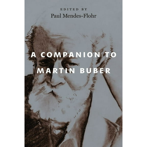 A Companion to Martin Buber, (Paperback)