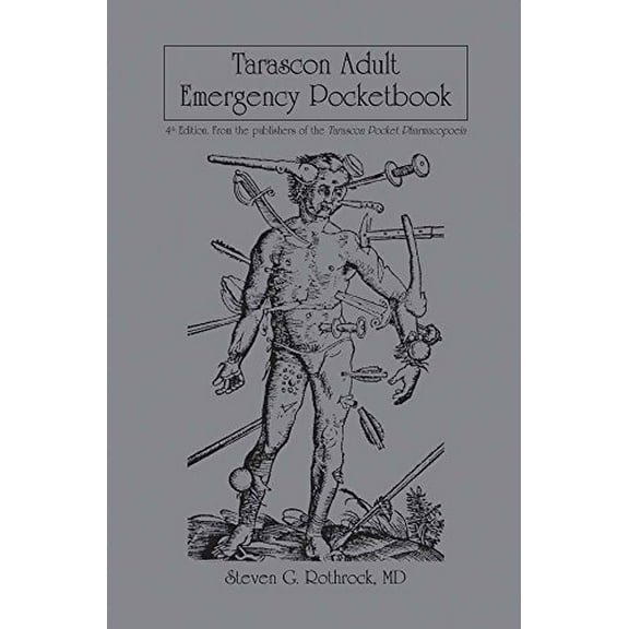 Pre-Owned Tarascon Adult Emergency Pocketbook (Paperback) 0763765880 9780763765880
